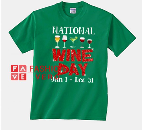 National Wine Day Unisex adult T shirt