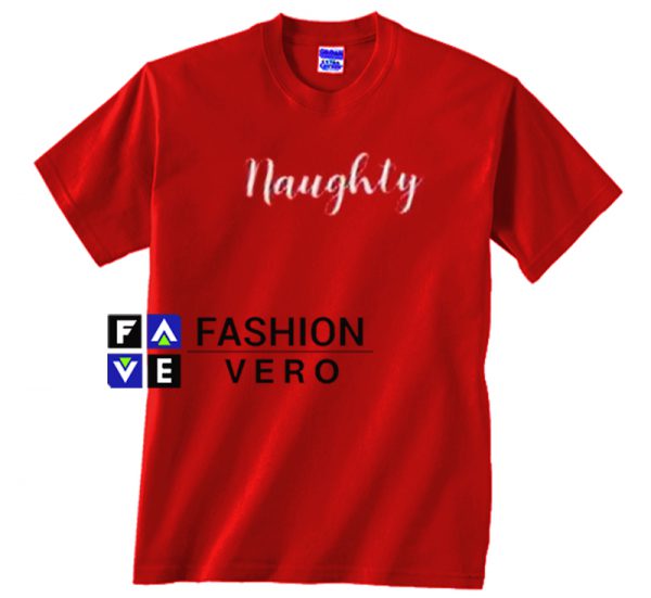 Naughty and Nice Christmas red Unisex adult T shirt