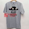 Poppins Hat And A Very Mary Christmas To You Unisex adult T shirt