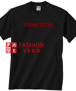Valentine Unisex adult T shirt