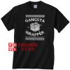 Christmas Gangsta Wrapper Unisex adult T shirt
