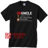 Druncle Hennessy Definition Unisex adult T shirt
