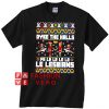 Dyke the halls fe le le le le Le Lesbians ugly Christmas Unisex adult T shirt