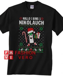 Hallo I bims 1 Nikolauch Christmas Unisex adult T shirt
