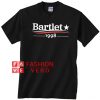 Vote For Bartlet 1998 Bartlet For America Unisex adult T shirt