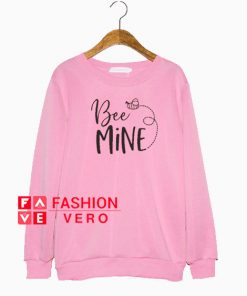 Bee Mine Valentines Day Sweatshirt