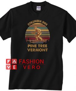 Columbia inn pine tree vermont vintage Unisex adult T shirt