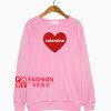 Valentines Day Heart Sweatshirt