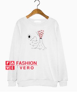 Volcano Hearts Love Valentine Sweatshirt