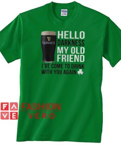 Guinness beer hello darkness my old friend st patrick's day Unisex adult T shirt