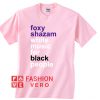 Foxy Shazam Unisex adult T shirt