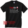 Funtie definition meaning the fun aunt like a Mom Unisex adult T shirt
