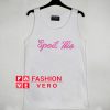 Spoil Me Tank top