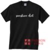 Sunshine Diet Unisex adult T shirt