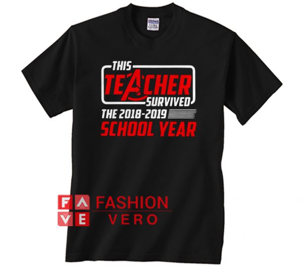 Avengers this teacher survived the 2018 2019 school year Unisex adult T shirt