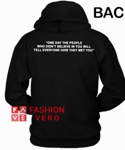 One Day The People Believe HOODIE - Unisex Adult Clothing