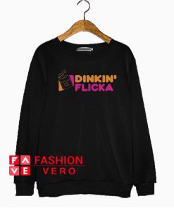 Dinkin’ Flicka world’s best boss Dunkin’ Donuts Sweatshirt