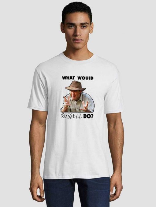 Russell Coight What would russell do Unisex adult T shirt