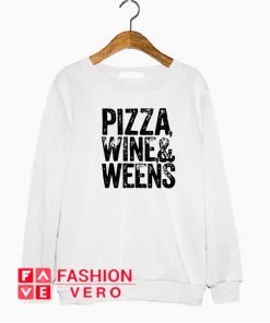 Pizza wine and weens American Doxie Sweatshirt