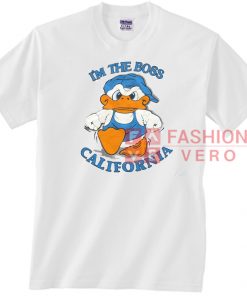 Vintage I'm The Boss California Duck Unisex adult T shirt