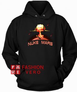 Nuke Mars Elon Musk Space-X Hoodie - Unisex Adult Clothing
