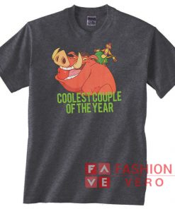 Timon And Pumbaa Coolest Couple Of The Year Unisex adult T shirt