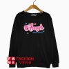 99% Angel Nobody's Perfect Sweatshirt