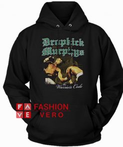 Dropkick Murphys The Warrior's Code Hoodie - Unisex Adult Clothing