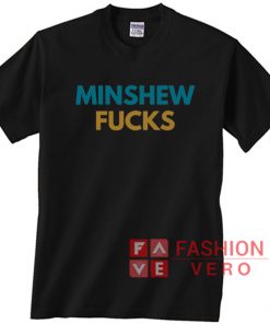 Gardner Minshew Fucks Unisex adult T shirt