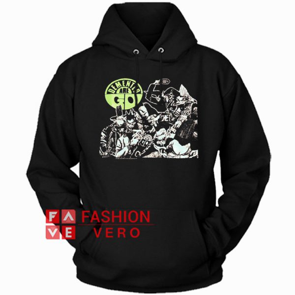 Demented Are Go Punk Rock Hoodie - Unisex Adult Clothing