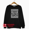 Merry Christmas Bitches Sweatshirt