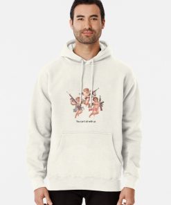 You Can’t Sit With Us Angels Gun Hoodie Men