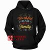 Thankful For My Great Family Hoodie - Unisex Adult Clothing