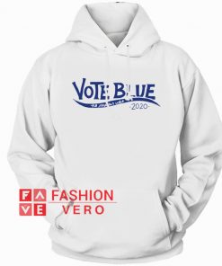 Vote blue no matter who 2020 Hoodie - Unisex Adult Clothing