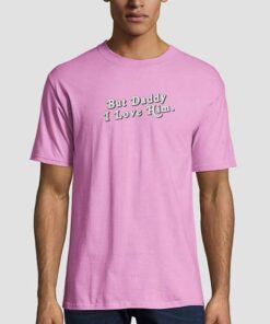 But Daddy I Love Him Font Logo Unisex adult T shirt