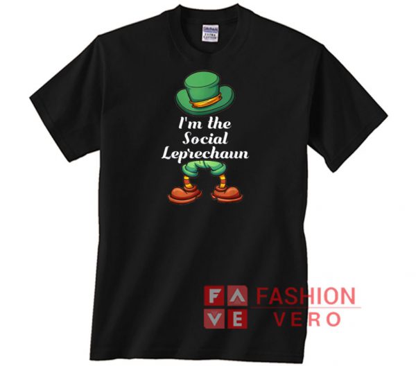 I'm The Social Leprechaun St Patricks Day Unisex adult T shirt