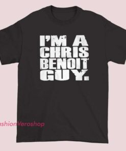 A t-shirt with a design dedicated to Chris Benoit, featuring his name, image, or related wrestling graphics, for fans of the professional wrestler.