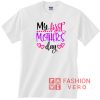 My First Mother's Day Font Colors Unisex adult T shirt