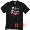 I Love Being Mimi Vintage Unisex adult T shirt