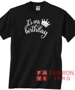 It's My 40 Birthday Unisex adult T shirt