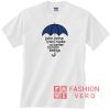 John Prine lyrics with blue umbrella Unisex adult T shirt