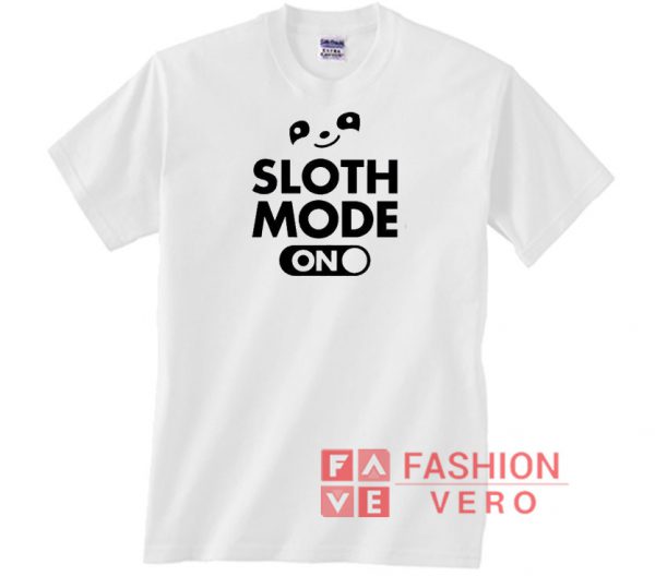 Sloth Mode On Letters Logo Unisex adult T shirt