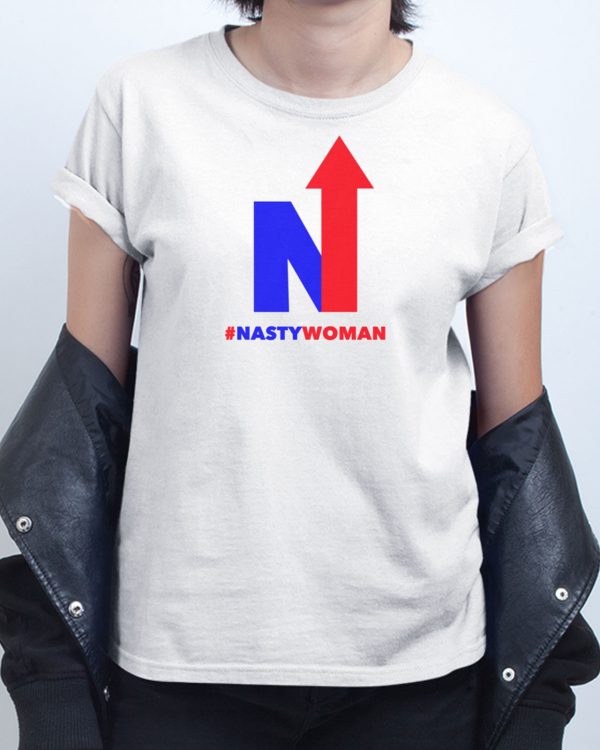 Hashtag Nasty Woman T shirt