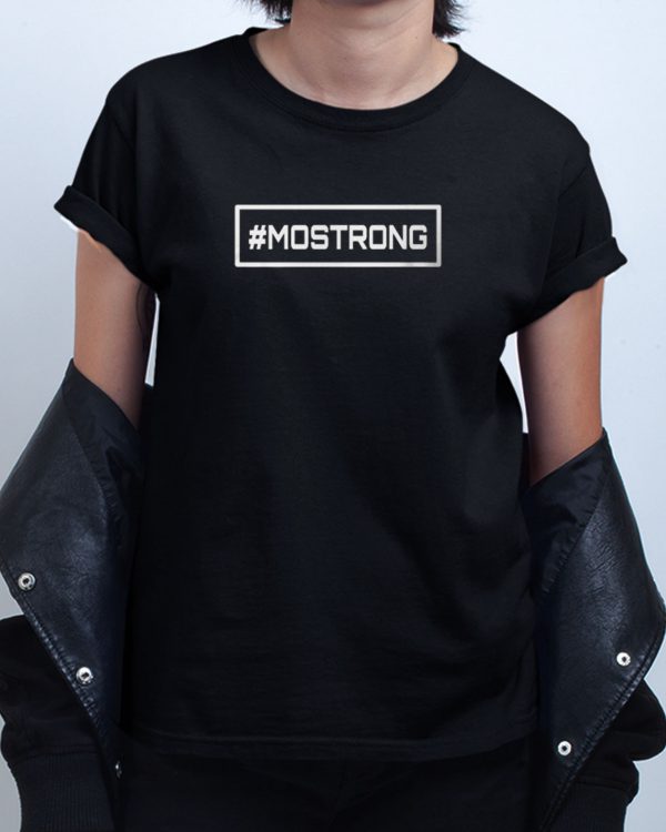 Hastag Mo Strong T shirt