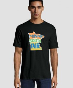 Minne Sorta State Fair T shirt