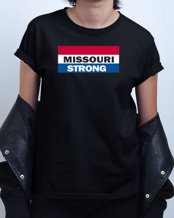 Missouri Strong T shirt