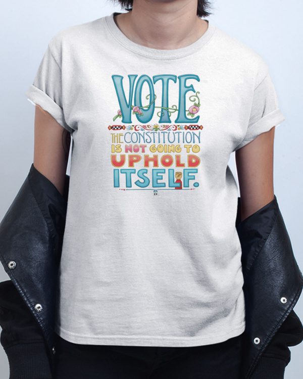 The Constitution Vote T shirt