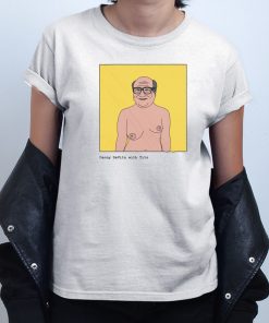 Danny DeVito with Tits T shirt