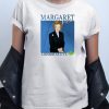Margaret Thatcher Conservative T shirt