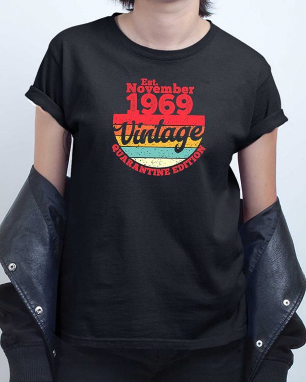 Est November 1969 Vintage T shirt